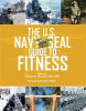 The_U_S__Navy_SEAL_Guide_to_Fitness