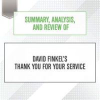 Summary__Analysis__and_Review_of_David_Finkel_s_Thank_You_for_Your_Service