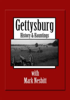 Gettysburg_History___Hauntings_with_Mark_Nesbitt