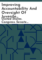 Improving_accountability_and_oversight_of_juvenile_justice_grants