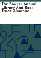 The_Bowker_annual_library_and_book_trade_almanac