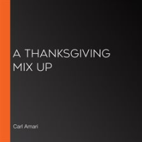 A_Thanksgiving_Mix_Up