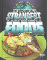 The_world_s_strangest_foods