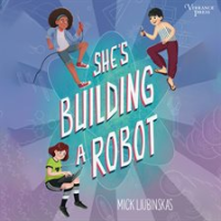 She_s_Building_a_Robot