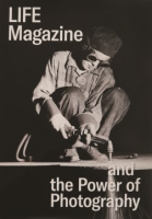 Life_magazine_and_the_power_of_photography
