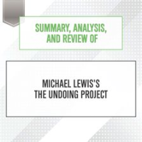 Summary__Analysis__and_Review_of_Michael_Lewis_s_The_Undoing_Project
