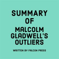 Summary_of_Malcolm_Gladwell_s_Outliers