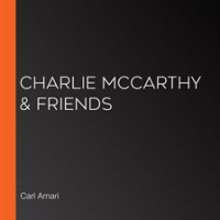 Charlie_McCarthy___Friends