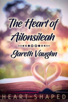 The_Heart_of_Ailonsileah