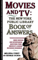 Movies_and_TV__The_New_York_Public_Library_Book_of_Answers