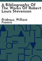 A_bibliography_of_the_works_of_Robert_Louis_Stevenson