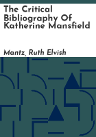 The_critical_bibliography_of_Katherine_Mansfield