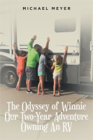 The_Odyssey_of_Winnie_Our_Two-Year_Adventure_Owning_An_RV
