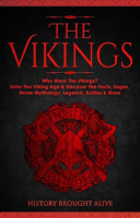 The_Vikings__Who_Were_the_Vikings__Enter_the_Viking_Age___Discover_the_Facts__Sagas__Norse_Mythology